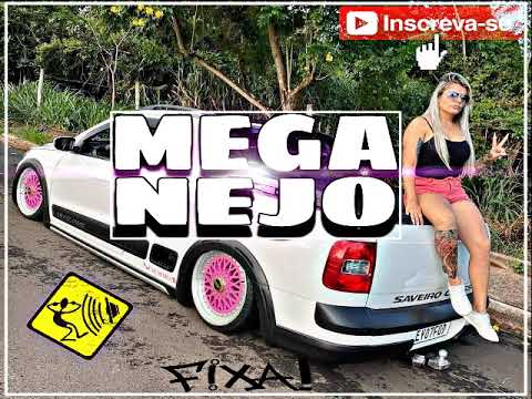Mega NEJO 2024 - Março (DJ FelipeCWB CuritibaPR)