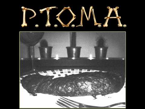 P.T.O.M.A. - The Decomposed Pork Chop  (Demo1)