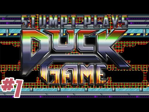 Stumpt Plays - Duck Game - #1 - Fowl Hats (4 Player Gameplay)