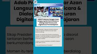 Adab RI 1! Prabowo Berhenti Bicara saat Dengar Azan di Acara Peluncuran Digitalisasi Pembelajaran