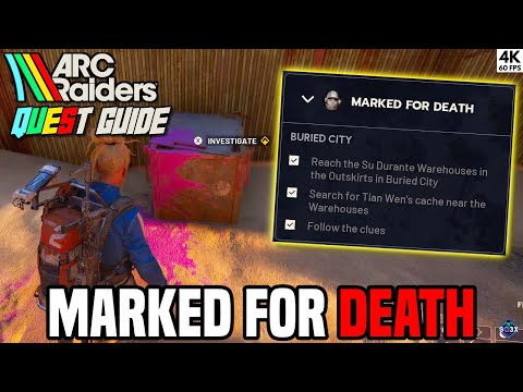 MARKED FOR DEATH - ARC Raiders Quest Guide