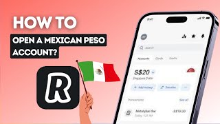 How to open a Mexican peso bank account on Revolut?