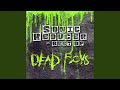 Dead and Alive
