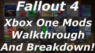 Fallout 4 Xbox One Mods Walkthrough & Breakdown! How To Use Mods On Xbox One!