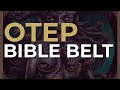 Otep - Bible Belt (Official Audio)