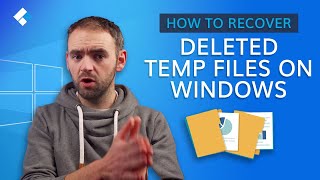 How to Recover Deleted Temp Files on Windows?
