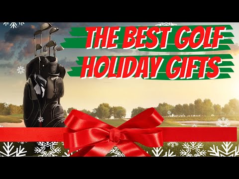 The Best Golf Holiday Gift Ideas For 2020 | Our Favorite Holiday Gifts for The Golfer In Your Life