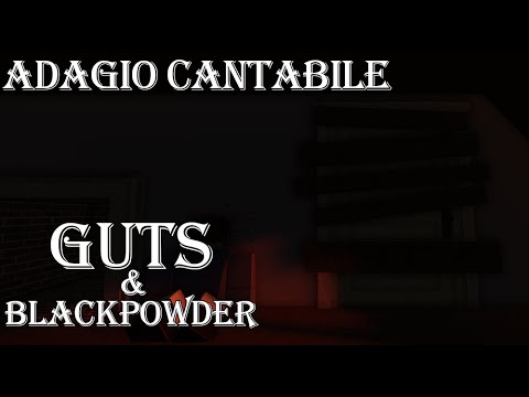Guts and Blackpowder (Extra) - Pathetique Sonata Adagio Cantabile