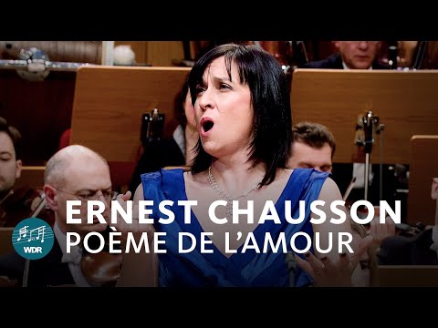 Chausson - Poème de l'amour et de la mer | Marie Jacquot | WDR Symphony Orchestra