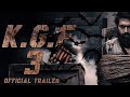 KGF CHAPTER 3 TRAILER ROCKY IS BACK