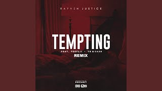 Tempting (feat. TeeFLii & TK N Cash) (Remix)