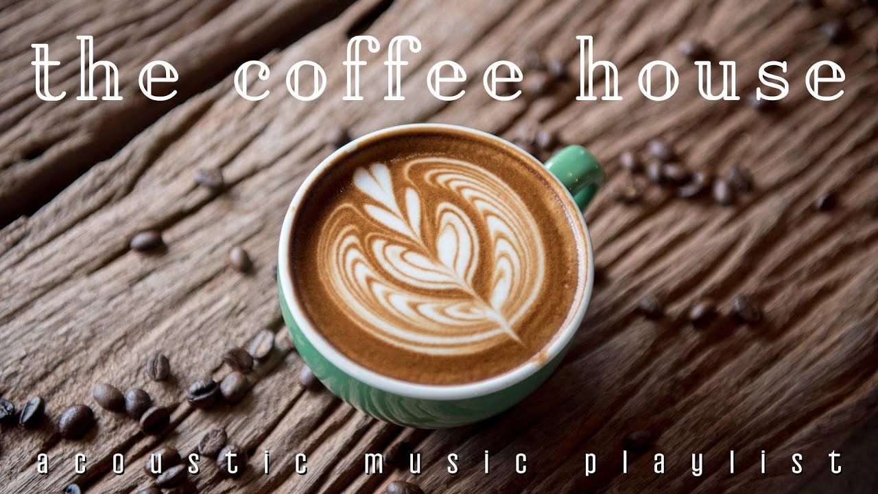 Coffee House ☕ 🎶 | Vol. 14 | 1 HR of Relaxing Acoustic Music | #study #stressrelief #relax #playlist