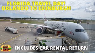 Florida Travel Day Vlog July 2023 - Orlando to Edinburgh - Includes Car Rental Return to Alamo!