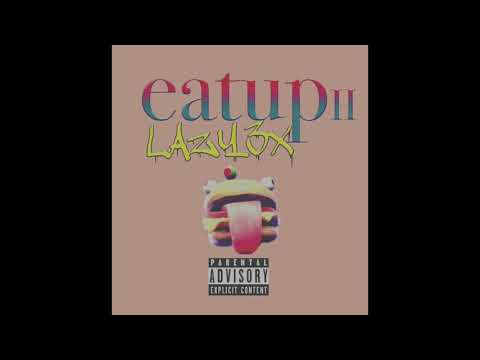Lazy3x - eatup II