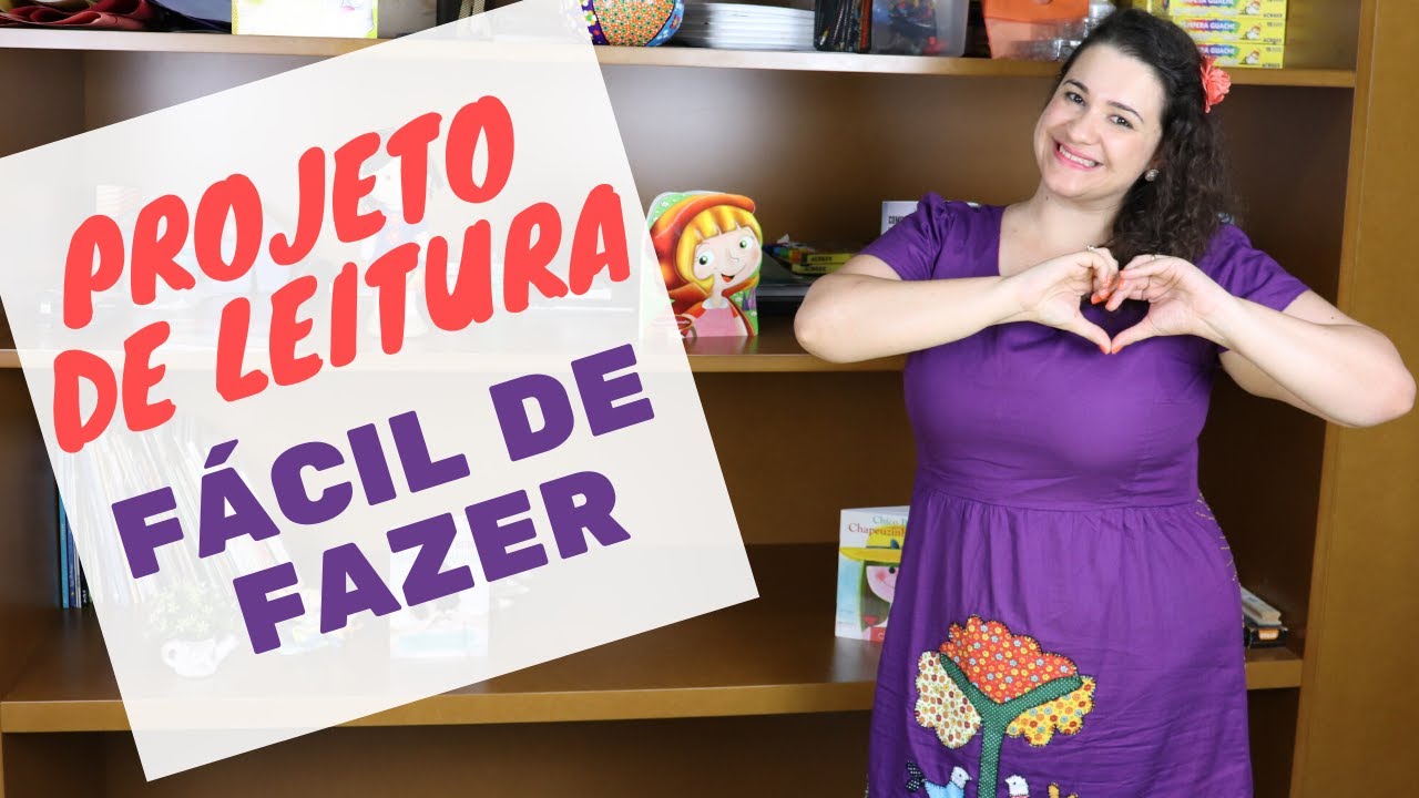 Watch Now COMO FAZER UM PROJETO DE LEITURA FÁCIL, RÁPIDO E DESCOMPLICADO COM PASSO A PASSO. CONFIRA COMO FAZER UM PROJETO DE LEITURA FÁCIL, RÁPIDO E DESCOMPLICADO COM PASSO A PASSO. CONFIRA