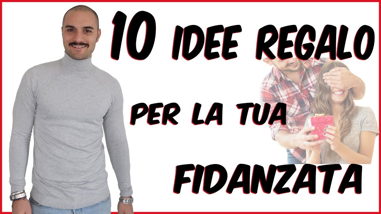 10 idee regalo per la tua fidanzata | Che Stile!