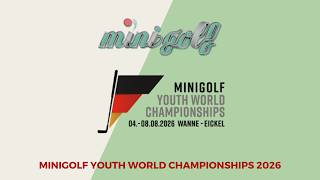 Minigolf Youth World Championships 2026 Wanne-Eickel - Team Strokeplay [Tuesday 