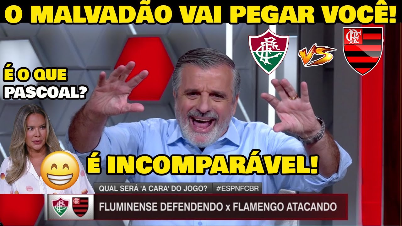 PASCOAL FALOU TUDO! "O FLAMENGO É INCOMPARÁVEL" A DIFERENÇA PARA O FLUMINENSE É MUITO GRANDE!