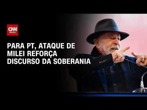 Milei: Para PT, ataque de presidente argentino reforça discurso da soberania; veja análises | HORA H