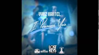 Vybz Kartel - I Promise You (Official Audio) | Lost Keys Riddim | Dancehall 2015 | 21st Hapilos