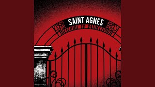 Saint Agnes - Welcome To Silvertown video