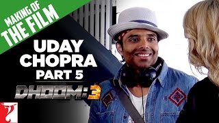 Making Of The Film | DHOOM:3 | Part 5 | Aamir Khan | Abhishek Bachchan | Uday Chopra video