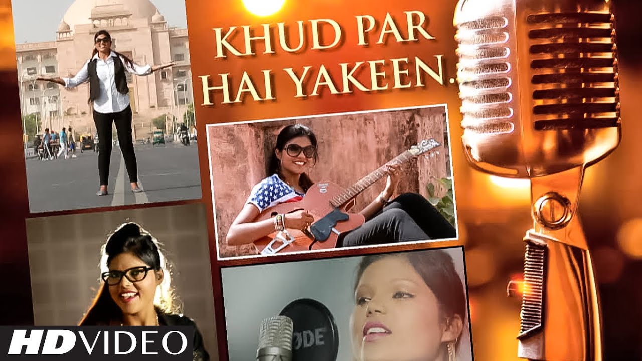 Khud Par Hai Yakeen (Title) Lyrics  | Khud Par Hai Yakeen | Madhu Bhat | Madhu Bhat | Madhu Bhat, Rajat Singh