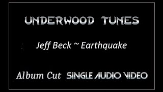 Jeff Beck ~ Earthquake ~ 2000 ~ Single Audio Video