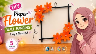 ✨ | Easy Home Decor Craft | Wall Decoration Idea 🌼