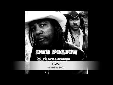 L-Wiz :: Habibi :: DP001 :: Out Now on Dub Police