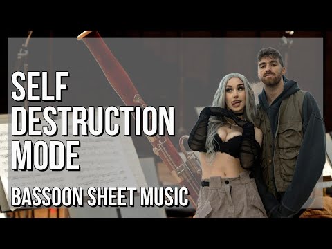 SUPER EASY Bassoon Sheet Music: How to play Self Destruction Mode  by The Chainsmokers ft bludnymph