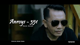 Download lagu Anroys - 351 MV Lagu Minang Terbaru mp3 Download lagu Anroys - 351 MV Lagu Minang Terbaru mp3