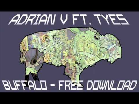 Adrian.V feat. TYES - Buffalo (Rokwell Remix) **FREE DOWNLOAD**