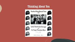 Thinking About You - Lester Flatt &amp; Earl Scruggs with The Foggy Mountain Boys