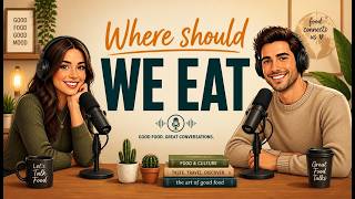 English Podcast For Daily Life English | Where should we eat | Learn English Fast