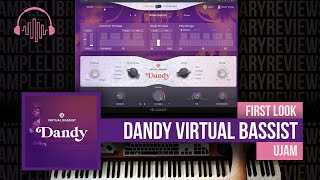 Video thumbnail for Checking Out: Dandy by UJAM by Sample Library Review