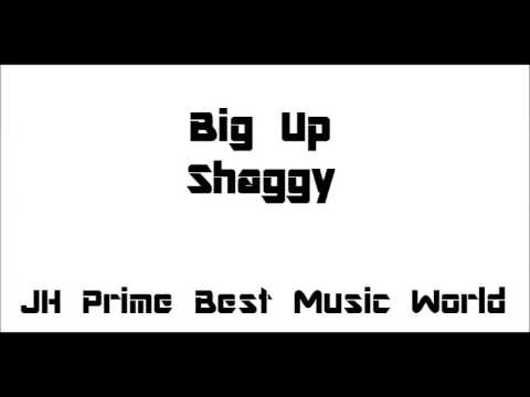 Big Up   Shaggy