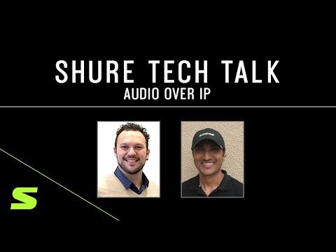 Shure Webinar - Audio Over IP