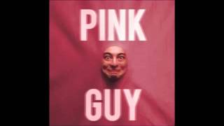 Pink Guy   16 Bad Words