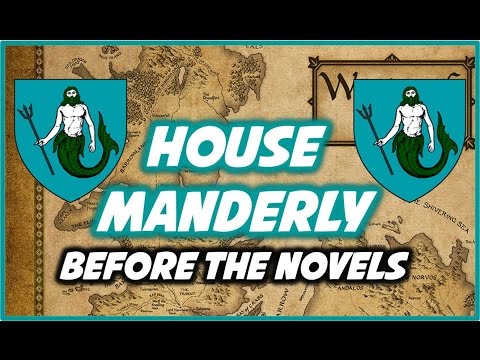 House Manderly: Before the Novels