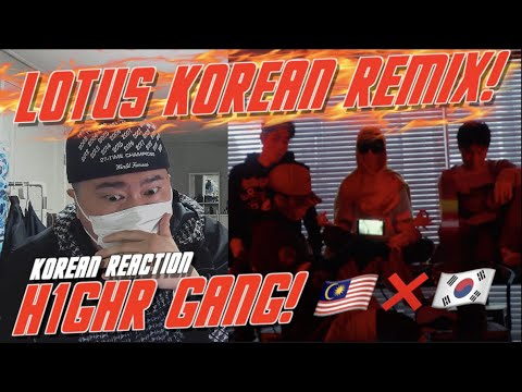 🇰🇷🔥Korean Hiphop Junkie react to LOTUS (H1GHR Remix) (ML/ENG SUB)