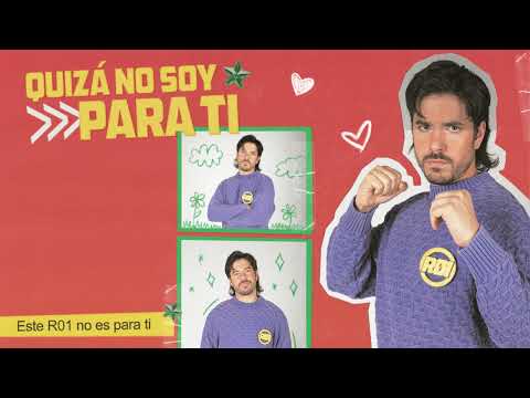 Roi, R01 - Quizá no soy para ti (Audio Oficial)