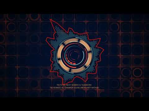 Tiesto vs. Nicky Romero & Teamworx-The Business vs. Champion Sound (NEOPLANET Mashup)