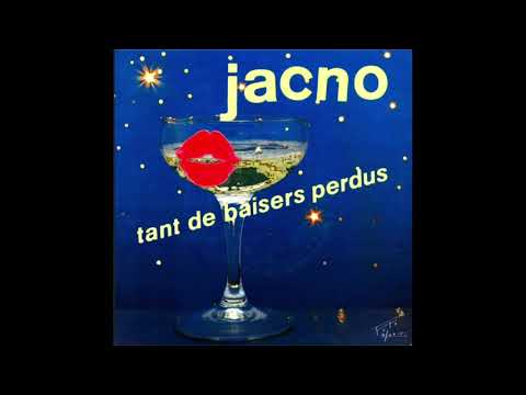 Jacno "Tant De Baisers Perdus"