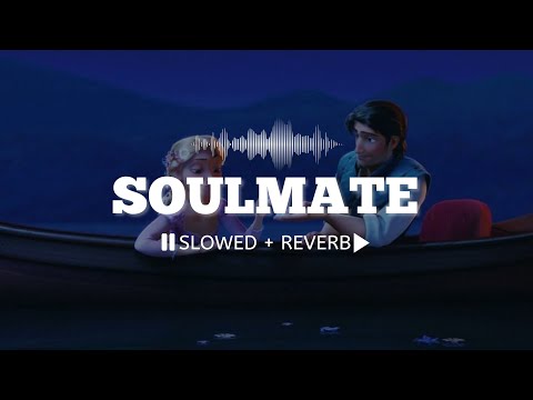 Soulmate (Slowed + Reverb) || Arijit Singh x Badshah 🎧
