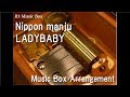 Nippon manju/LADYBABY [Music Box]