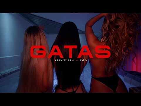 Altafulla ft. TGO - Gatas