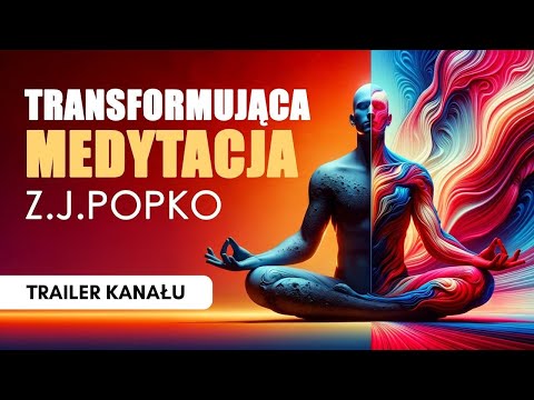 [POPKO Świat Medytacji] Transformujące Medytacje Z.J.Popko, Uwielbiane przez Tysiące — Odkryj Różnicę!