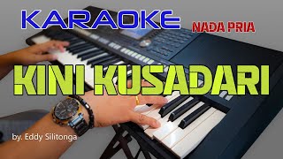 Download lagu KINI KUSADARI SENDIRI,BY:EDI SILITONGA,KARAOKE NADA PRIA. mp3