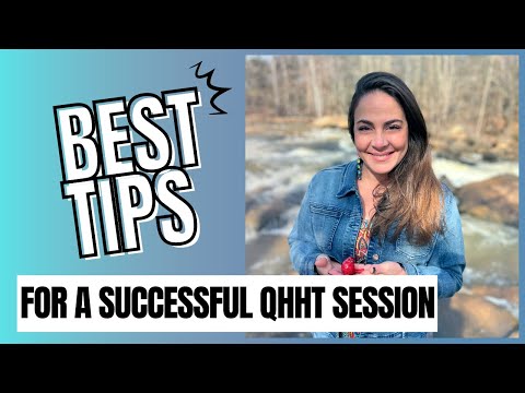 Tips for a Successful QHHT (Quantum Healing Hypnosis) Session